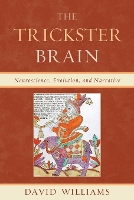 Book Cover for The Trickster Brain by David Williams