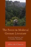 Book Cover for The Forest in Medieval German Literature by Albrecht Classen