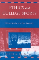 Book Cover for Ethics and College Sports by Peter A French