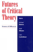 Book Cover for Futures of Critical Theory by Bill Ashcroft