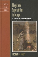 Book Cover for Magic and Superstition in Europe by Michael D. Bailey