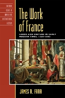 Book Cover for The Work of France by James R. Farr