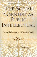 Book Cover for The Social Scientist as Public Intellectual by Charles F. Gattone