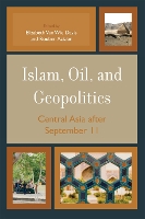 Book Cover for Islam, Oil, and Geopolitics by Elizabeth Van Wie Davis