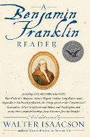 Book Cover for A Benjamin Franklin Reader by Walter Isaacson