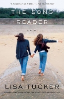 Book Cover for The Song Reader by Lisa Tucker