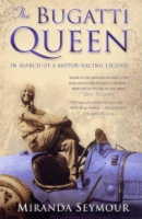 Book Cover for The Bugatti Queen by Miranda Seymour