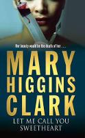 Book Cover for Let Me Call You Sweetheart by Mary Higgins Clark