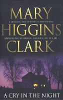 Book Cover for A Cry In The Night by Mary Higgins Clark