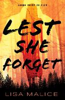 Book Cover for Lest She Forget by Lisa Malice