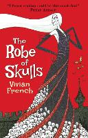 Book Cover for The Robe of Skulls by Vivian French