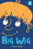 Book Cover for Big Wig by Colin West