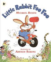 Book Cover for Little Rabbit Foo Foo by Michael Rosen