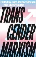 Book Cover for Transgender Marxism by Jordy Rosenberg