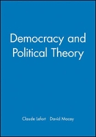 Book Cover for Democracy and Political Theory by Claude Lefort