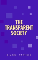 Book Cover for The Transparent Society by Gianni Vattimo