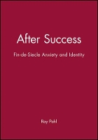 Book Cover for After Success by Ray (University of Essex) Pahl