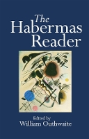 Book Cover for The Habermas Reader by William University of Sussex Outhwaite