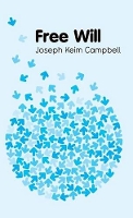 Book Cover for Free Will by Joseph Keim Washington State University Campbell