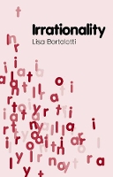 Book Cover for Irrationality by Lisa  University of Birmingham Bortolotti