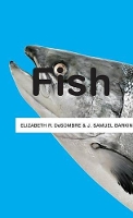 Book Cover for Fish by Elizabeth R. (Wellesley College) DeSombre, J. Samuel (University of Florida) Barkin