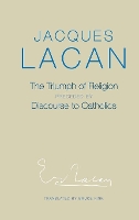 Book Cover for The Triumph of Religion by Jacques Lacan
