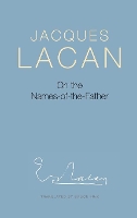 Book Cover for On the Names-of-the-Father by Jacques Lacan