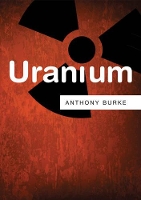 Book Cover for Uranium by Anthony (University of Technology Sydney) Burke