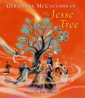 Book Cover for The Jesse Tree by Geraldine McCaughrean, Bee Willey