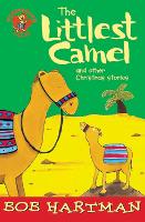 Book Cover for The Littlest Camel by Bob Hartman