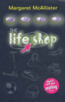 Book Cover for The Life Shop by Margaret McAllister