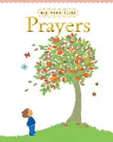 Book Cover for My Very First Prayers by Lois Rock