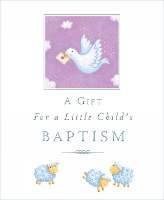 Book Cover for A Gift for a Little Child's Baptism by Sophie Piper