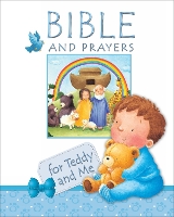 Book Cover for Bible and Prayers for Teddy and Me by Christina Goodings