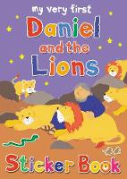 Book Cover for My Very First Daniel and the Lions Sticker Book by Lois Rock