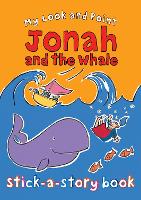 Book Cover for My Look and Point Jonah and the Whale Stick-a-Story Book by Christina Goodings