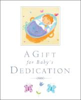 Book Cover for A Gift for Baby's Dedication by Lois Rock