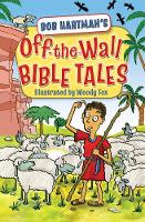 Book Cover for Off the Wall Bible Tales by Bob Hartman