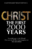 Book Cover for Christ: The First Two Thousand Years by Martyn Whittock