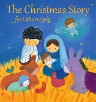 Book Cover for The Christmas Story for Little Angels by Julia Stone