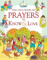 Book Cover for The Lion Book of Prayers to Know and Love by Sophie Piper