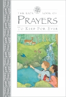 Book Cover for The Lion Book of Prayers to Keep for Ever by Lois Rock