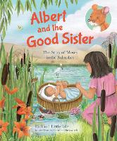 Book Cover for Albert and the Good Sister by Richard (Reader) Littledale