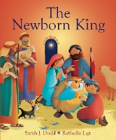 Book Cover for The Newborn King by Sarah J. Dodd