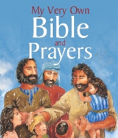 Book Cover for My Very Own Bible and Prayers by Lois Rock, Lois Rock, Su Box