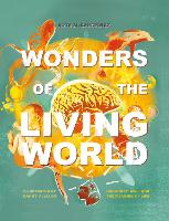 Book Cover for Wonders of the Living World (Illustrated Hardback) by Ruth Bancewicz