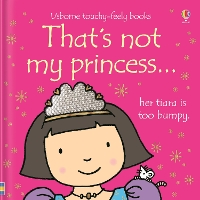 Book Cover for That's not my princess… by Fiona Watt