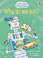 Book Cover for Why Do We Eat? by Stephanie Turnbull