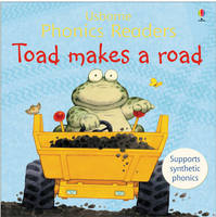 Book Cover for Toad Makes a Road by Phil Roxbee Cox, Stephen Cartwright, Jenny Tyler, Marlynne Grant