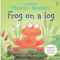 Book Cover for Frog on a Log by Phil Roxbee Cox, Stephen Cartwright, Jenny Tyler, Marlynne Grant